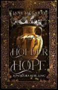 A Holder of Hope