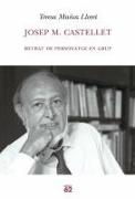 Josep M. Castellet : retrat de personatge en grup