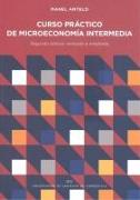 Curso práctico de microeconomía intermedia
