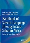 Handbook of Speech-Language Therapy in Sub-Saharan Africa