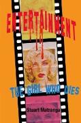 Entertainment, The Girl Who Dies