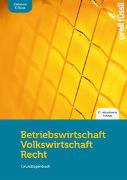 Betriebswirtschaft/Volkswirtschaft/Recht (Print inkl. E-Book Edubase, Neuauflage 2024)