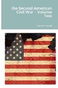the second American Civil War - Volume Two