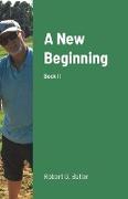 A New Beginning Book II