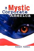 A Mystic in Corporate America