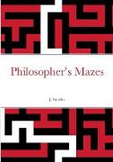 Philosopher's Mazes