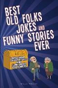 Best Old Folks Jokes and Funny Stories Ever