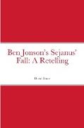 Ben Jonson's Sejanus' Fall