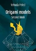 Origame Models Second book