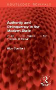 Authority and Delinquency in the Modern State