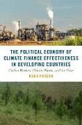The Political Economy of Climate Finance Effectiveness in Developing Countries