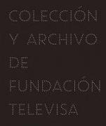Imaginaria : Colección y archivo de Fundación Televisa