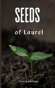 Seeds of Laurel