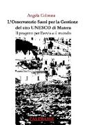 L'Osservatorio Sassi per la Gestione del sito UNESCO di Matera. Il progetto per l'avvio e il metodo