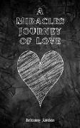 Miracle's Journey of Love