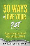 50 Ways to Love Your Pet