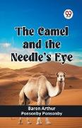 The Camel and the Needle's Eye