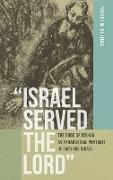 "Israel Served the Lord"