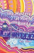 The Mystery at Point Bonita
