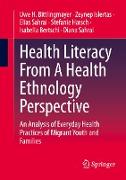 Health Literacy From A Health Ethnology Perspective