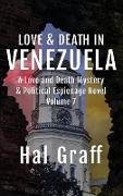 Love and Death in Venezuela