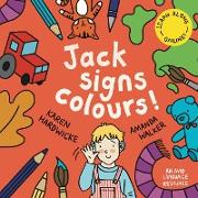 Jack Signs COLOURS!