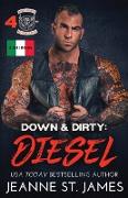 Down & Dirty - Diesel