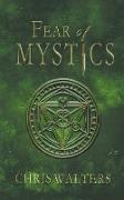 Fear of Mystics