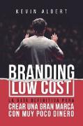 Branding Low Cost