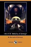 Life of St. Malachy of Armagh (Dodo Press)