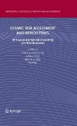 Seismic Risk Assessment and Retrofitting