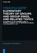 Elementary Theory of Groups and Group Rings, and Related Topics