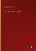 The Life of Rufus Choate