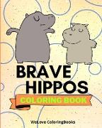 Brave Hippos Coloring Book