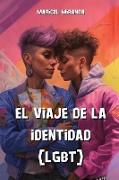 El viaje de la identidad (LGBT)