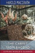 The Carpet from Bagdad (Esprios Classics)