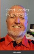 Short Stories by GEORGE