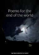Poems for the end of the world