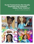 Nurse Florence® for the Visually Impaired with Illustrator Kelsey Tone
