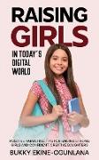 Raising Girls in Today's Digital World