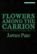 Flowers Among the Carrion