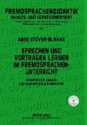 Sprechen und Vortragen lernen im Fremdsprachenunterricht