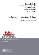 Volatility as an Asset Class