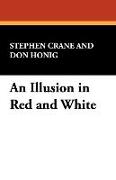 An Illusion in Red and White