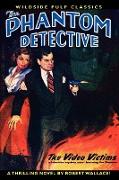 The Phantom Detective in the Video Victims