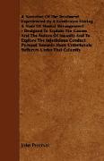 A Narrative of the Treatment Experienced by a Gentleman During a State of Mental Derangement - Designed to Explain the Causes and the Nature of Insa