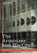 The Armourer and His Craft