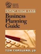 Family Child Care Business Planning Guide