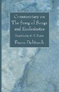 Commentary on the Song of Songs and Ecclesiastes