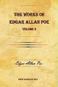 The Works of Edgar Allan Poe Vol. 2